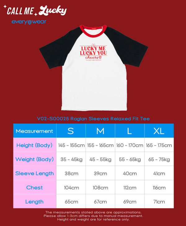 Call Me Lucky Raglan Sleeves Relaxed Fit Tee